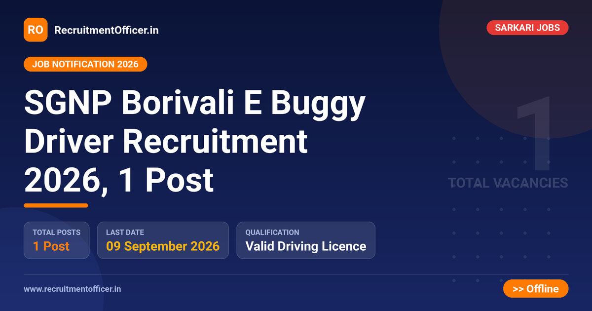 SGNP Borivali E Buggy Driver Recruitment 2026, 1 Post - RecruitmentOfficer.in