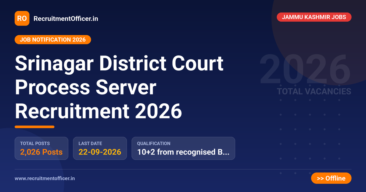 Srinagar District Court Process Server Recruitment 2026 - RecruitmentOfficer.in
