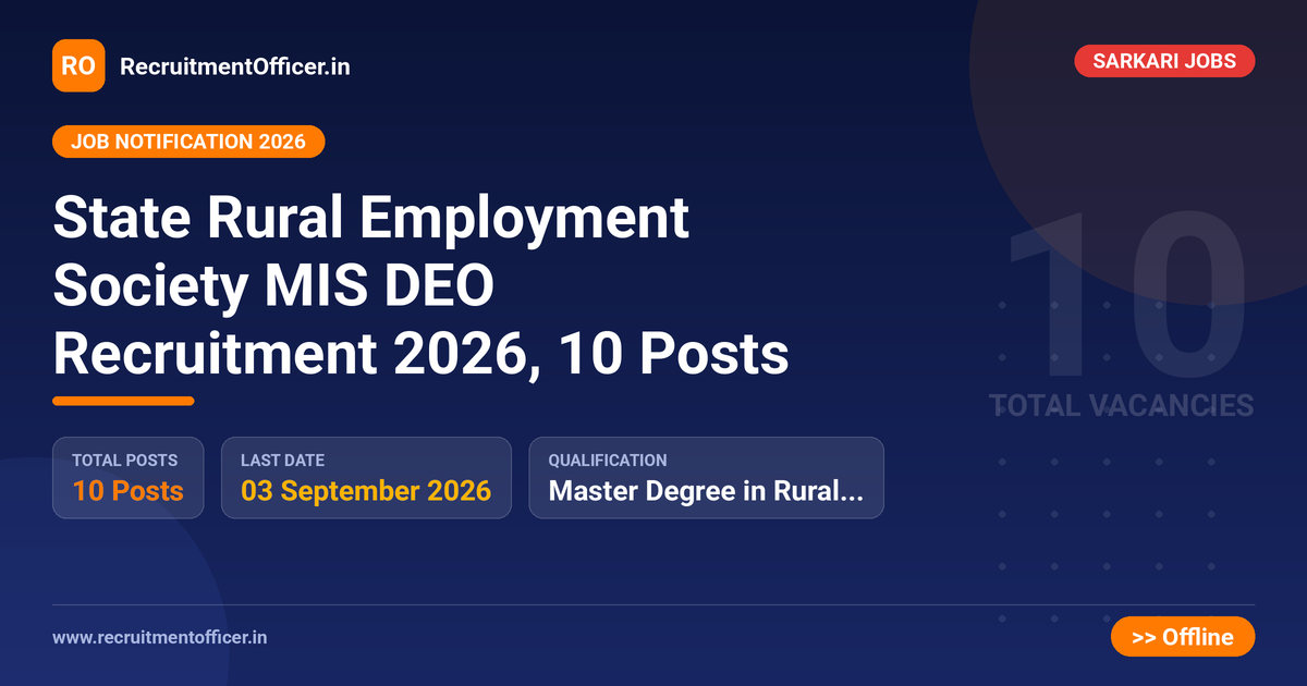 State Rural Employment Society MIS DEO Recruitment 2026, 10 Posts 1 State Rural Employment Society MIS DEO Recruitment 2026, 10 Posts - RecruitmentOfficer.in