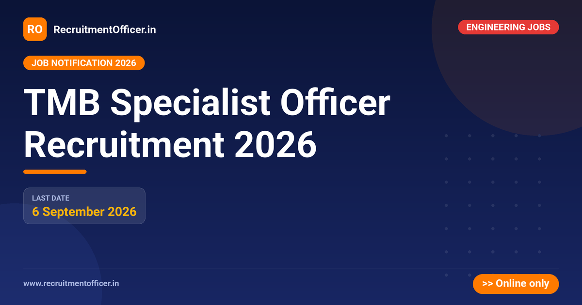 TMB Specialist Officer Recruitment 2026 - RecruitmentOfficer.in