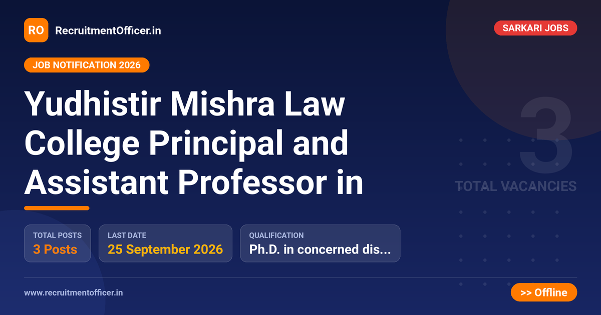 Yudhistir Mishra Law College Principal and Assistant Professor in 1 Yudhistir Mishra Law College Principal and Assistant Professor in - RecruitmentOfficer.in