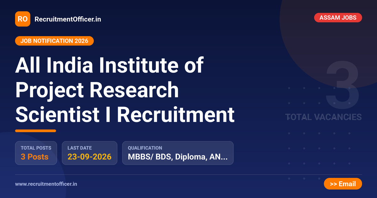 All India Institute of Project Research Scientist I Recruitment - RecruitmentOfficer.in