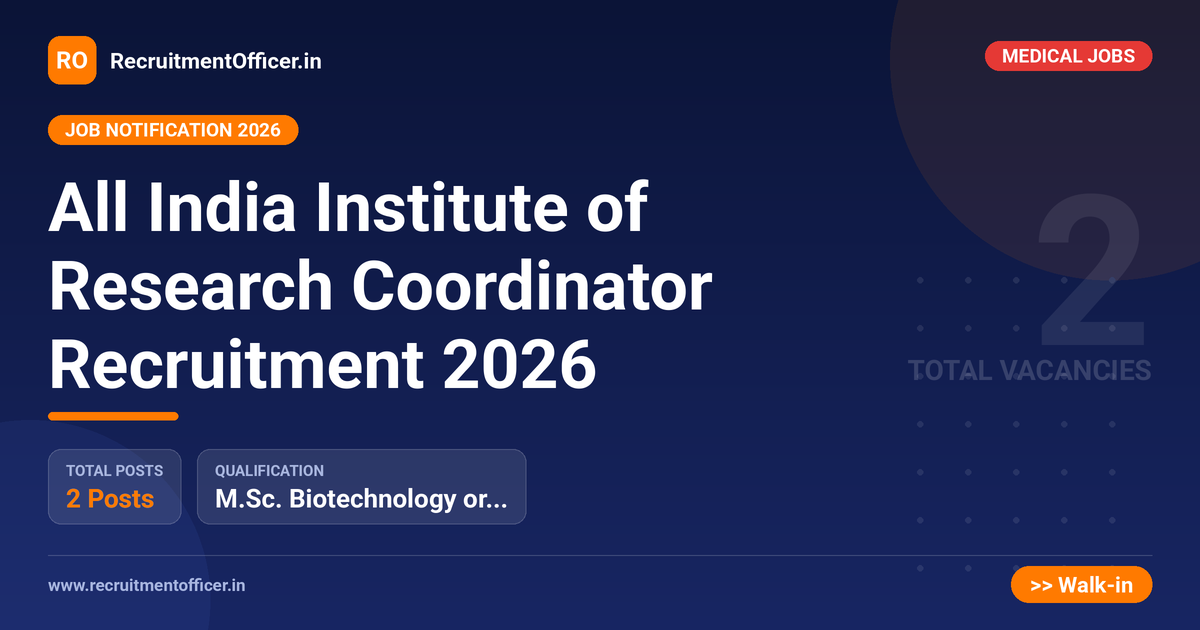 All India Institute of Research Coordinator Recruitment 2026 1 All India Institute of Research Coordinator Recruitment 2026 - RecruitmentOfficer.in