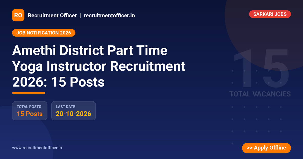 Amethi District Part Time Yoga Instructor Recruitment 2026: 15 Posts - NRAI nrai.in