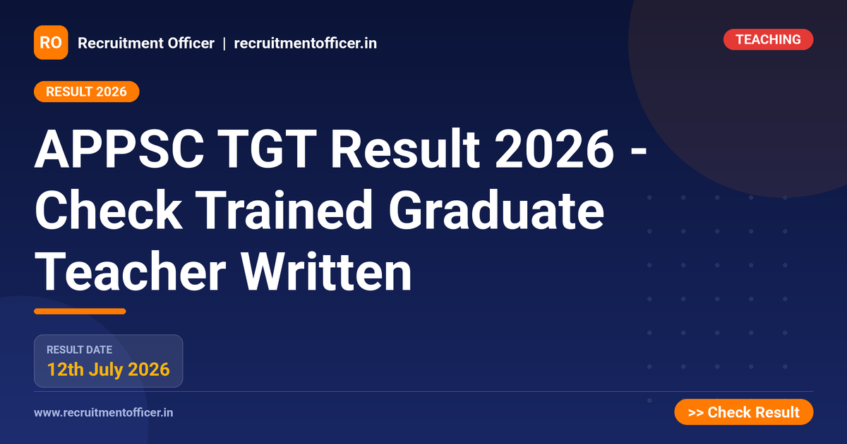 APPSC TGT Result 2026 - Check Trained Graduate Teacher Written - NRAI nrai.in