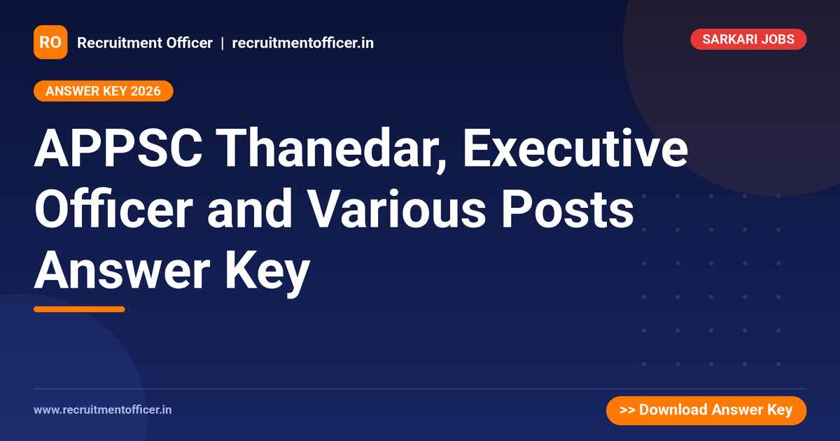 APPSC Thanedar, Executive Officer and Various Posts Answer Key 1 APPSC Thanedar, Executive Officer and Various Posts Answer Key - NRAI nrai.in