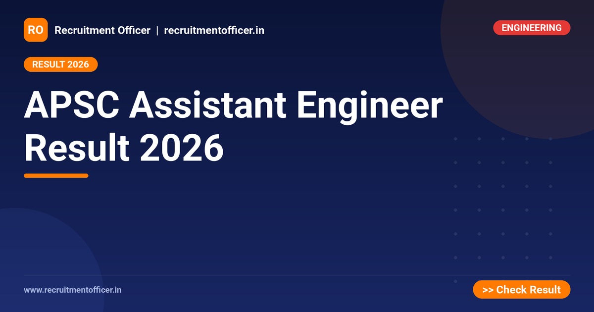 APSC Assistant Engineer Result 2026 1 APSC Assistant Engineer Result 2026 - NRAI nrai.in