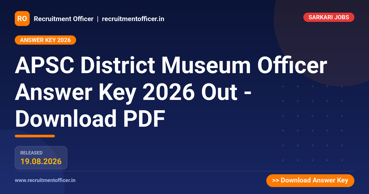 APSC District Museum Officer Answer Key 2026 Out - Download PDF 1 APSC District Museum Officer Answer Key 2026 Out - Download PDF - NRAI nrai.in