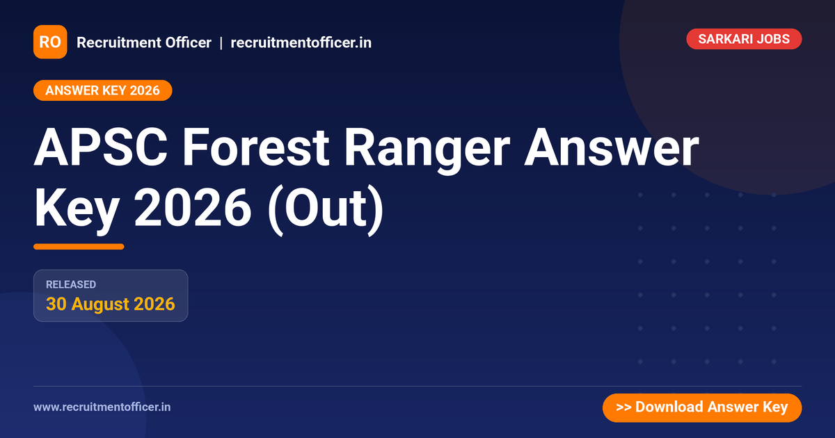 APSC Forest Ranger Answer Key 2026 (Out) - NRAI nrai.in