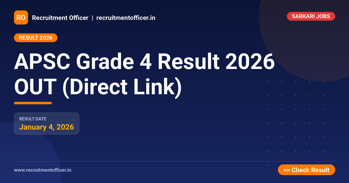 APSC Grade 4 Result 2026 OUT (Direct Link) 1 APSC Grade 4 Result 2026 OUT (Direct Link) - NRAI nrai.in