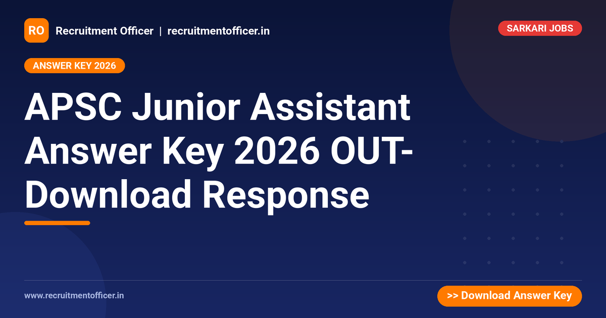 APSC Junior Assistant Answer Key 2026 OUT- Download Response 1 APSC Junior Assistant Answer Key 2026 OUT- Download Response - NRAI nrai.in