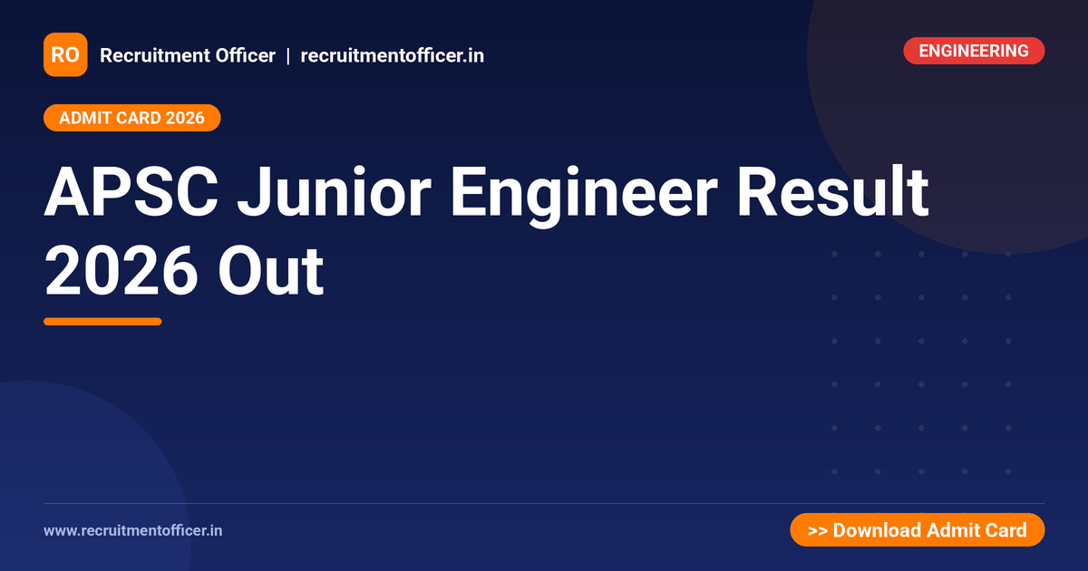 APSC Junior Engineer Result 2026 Out 1 APSC Junior Engineer Result 2026 Out - NRAI nrai.in