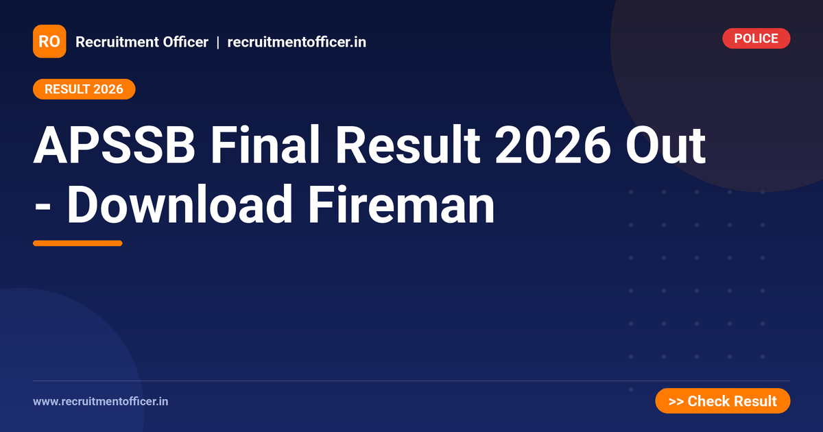 APSSB Final Result 2026 Out - Download Fireman 1 APSSB Final Result 2026 Out - Download Fireman - NRAI nrai.in