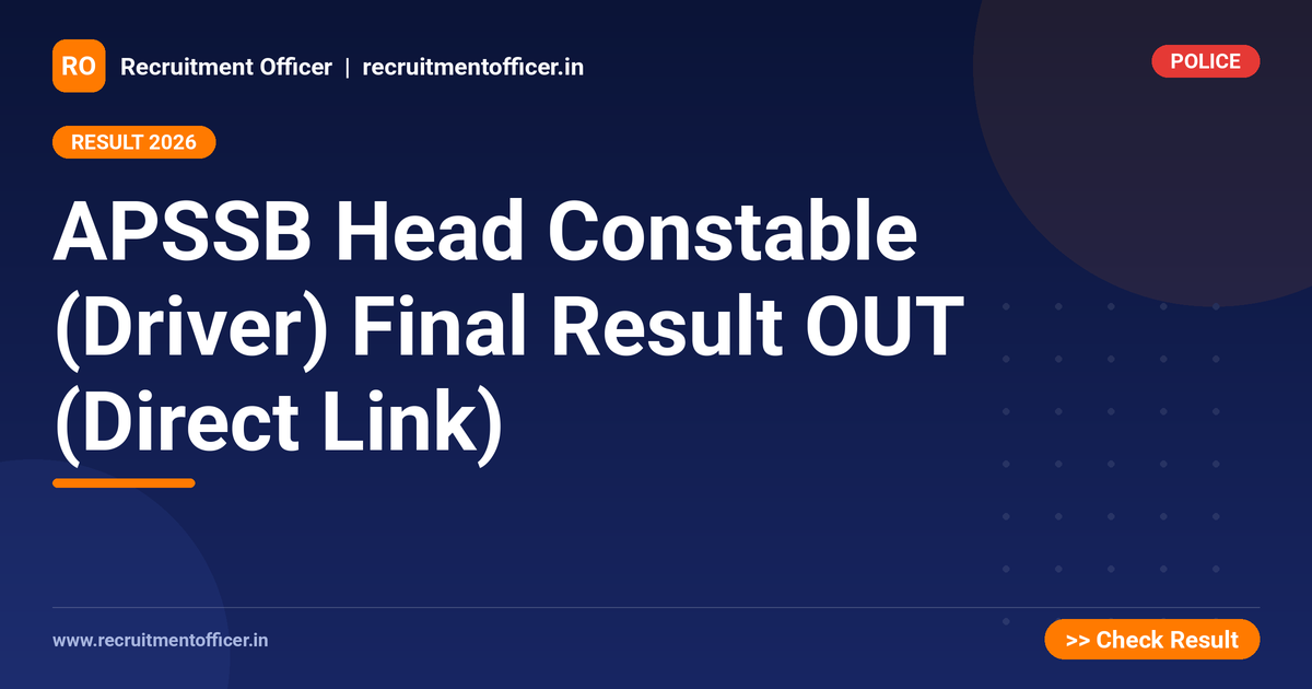 APSSB Head Constable (Driver) Final Result OUT (Direct Link) 1 APSSB Head Constable (Driver) Final Result OUT (Direct Link) - NRAI nrai.in
