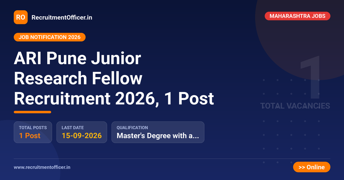 ARI Pune Junior Research Fellow Recruitment 2026, 1 Post - RecruitmentOfficer.in