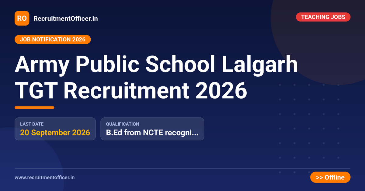 Army Public School Lalgarh TGT Recruitment 2026 1 Army Public School Lalgarh TGT Recruitment 2026 - RecruitmentOfficer.in