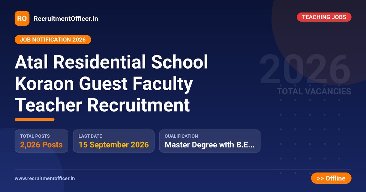 Atal Residential School Koraon Guest Faculty Teacher Recruitment 1 Atal Residential School Koraon Guest Faculty Teacher Recruitment - RecruitmentOfficer.in