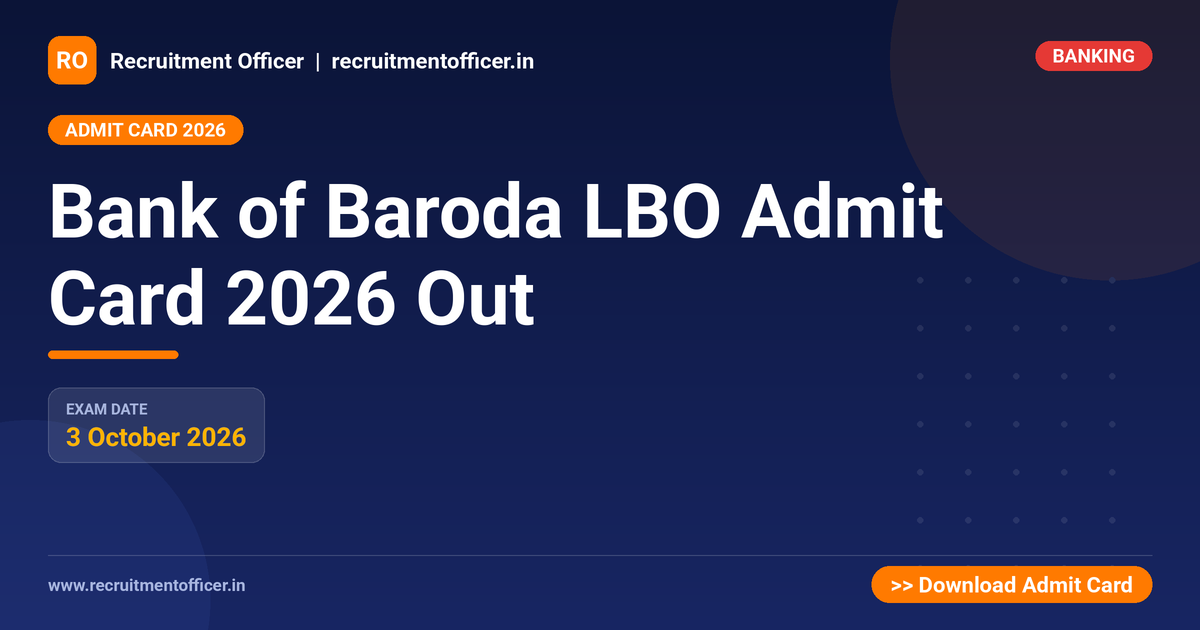 Bank of Baroda LBO Admit Card 2026 Out - NRAI nrai.in