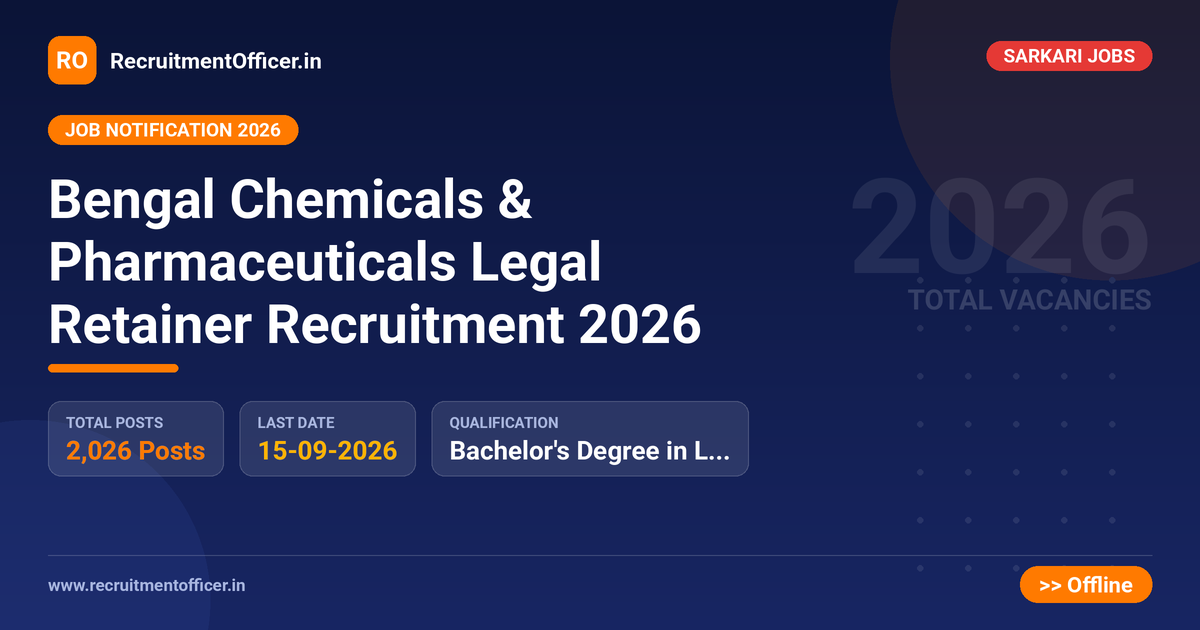 Bengal Chemicals & Pharmaceuticals Legal Retainer Recruitment 2026 1 Bengal Chemicals & Pharmaceuticals Legal Retainer Recruitment 2026 - RecruitmentOfficer.in