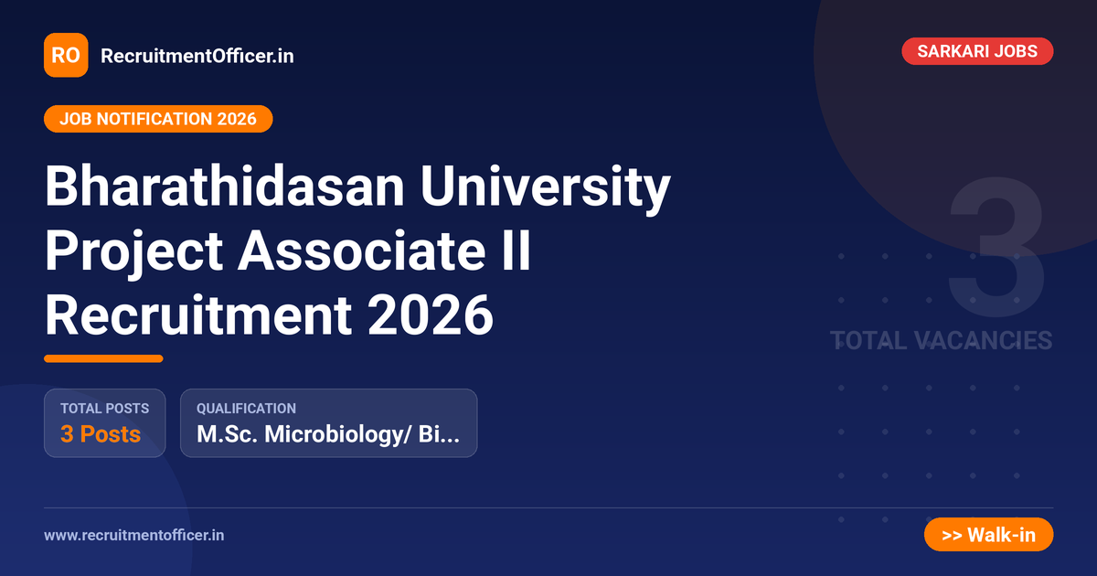 Bharathidasan University Project Associate II Recruitment 2026 - RecruitmentOfficer.in