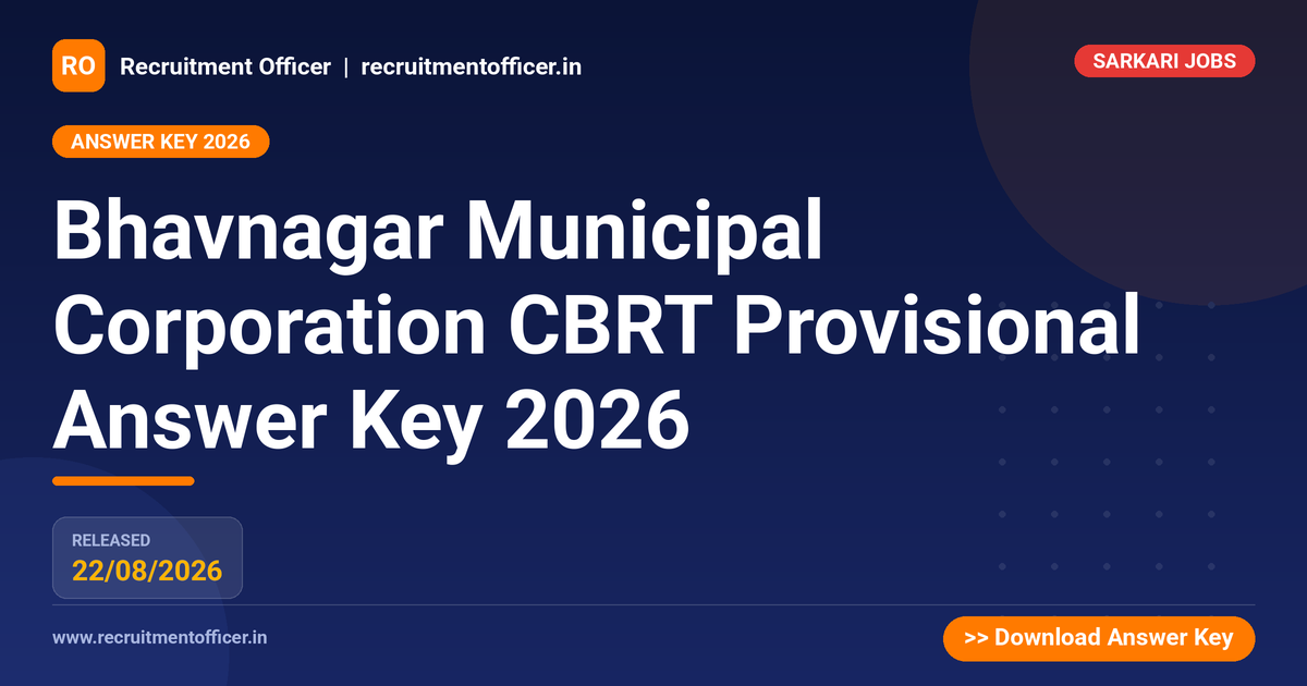 Bhavnagar Municipal Corporation CBRT Provisional Answer Key 2026 1 Bhavnagar Municipal Corporation CBRT Provisional Answer Key 2026 - NRAI nrai.in