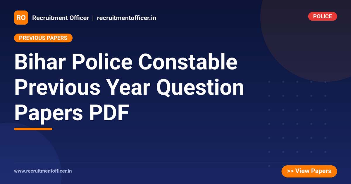 Bihar Police Constable Previous Year Question Papers PDF 1 Bihar Police Constable Previous Year Question Papers PDF - NRAI nrai.in
