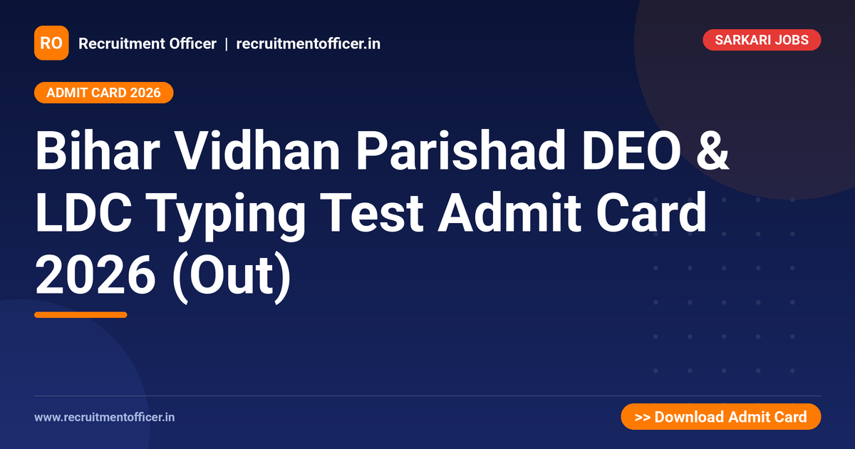 Bihar Vidhan Parishad DEO & LDC Typing Test Admit Card 2026 (Out) 1 Bihar Vidhan Parishad DEO & LDC Typing Test Admit Card 2026 (Out) - NRAI nrai.in
