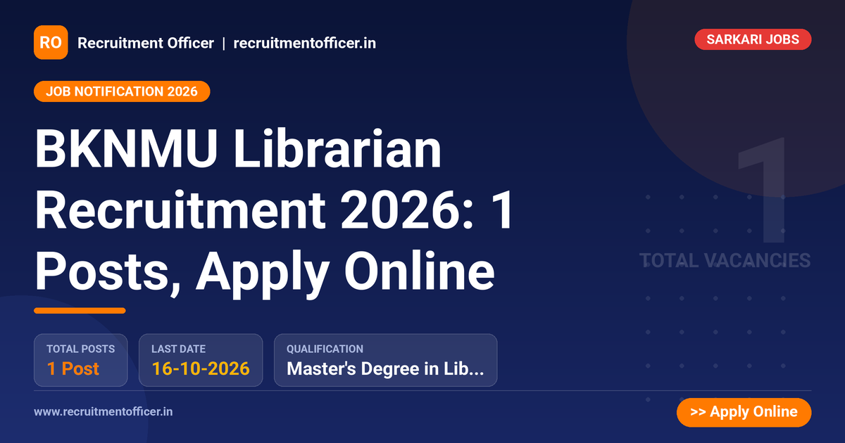 BKNMU Librarian Recruitment 2026: 1 Posts, Apply Online - NRAI nrai.in