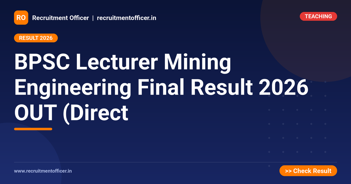BPSC Lecturer Mining Engineering Final Result 2026 OUT (Direct - NRAI nrai.in