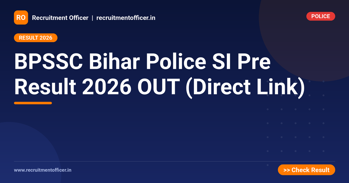 BPSSC Bihar Police SI Pre Result 2026 OUT (Direct Link) 1 BPSSC Bihar Police SI Pre Result 2026 OUT (Direct Link) - NRAI nrai.in