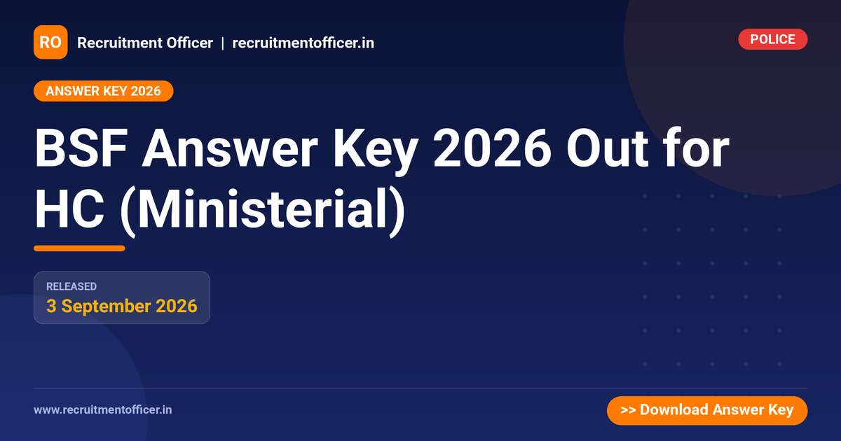 BSF Answer Key 2026 Out for HC (Ministerial) - NRAI nrai.in