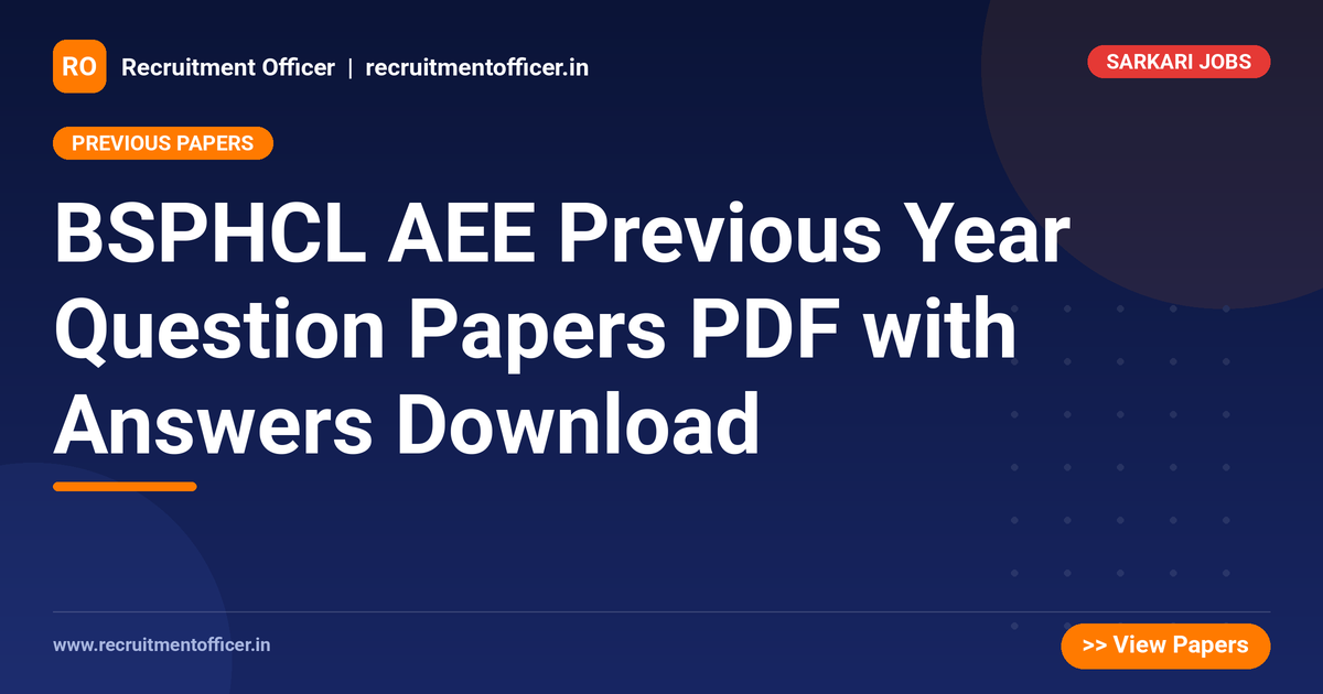 BSPHCL AEE Previous Year Question Papers PDF with Answers Download 1 BSPHCL AEE Previous Year Question Papers PDF with Answers Download - NRAI nrai.in
