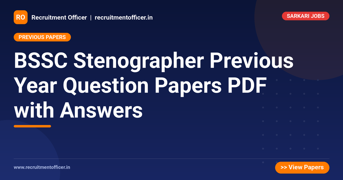 BSSC Stenographer Previous Year Question Papers PDF with Answers 1 BSSC Stenographer Previous Year Question Papers PDF with Answers - NRAI nrai.in
