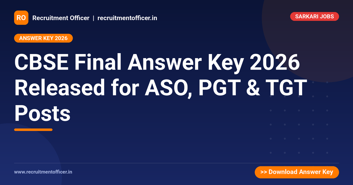 CBSE Final Answer Key 2026 Released for ASO, PGT & TGT Posts 1 CBSE Final Answer Key 2026 Released for ASO, PGT & TGT Posts - NRAI nrai.in