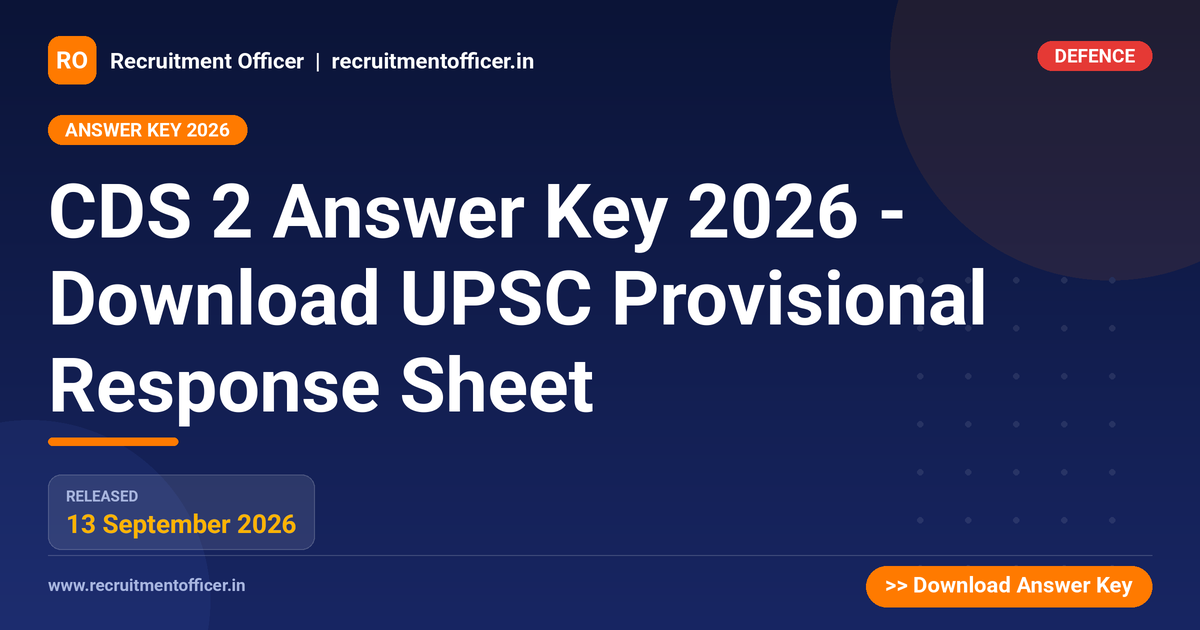 CDS 2 Answer Key 2026 - Download UPSC Provisional Response Sheet - NRAI nrai.in
