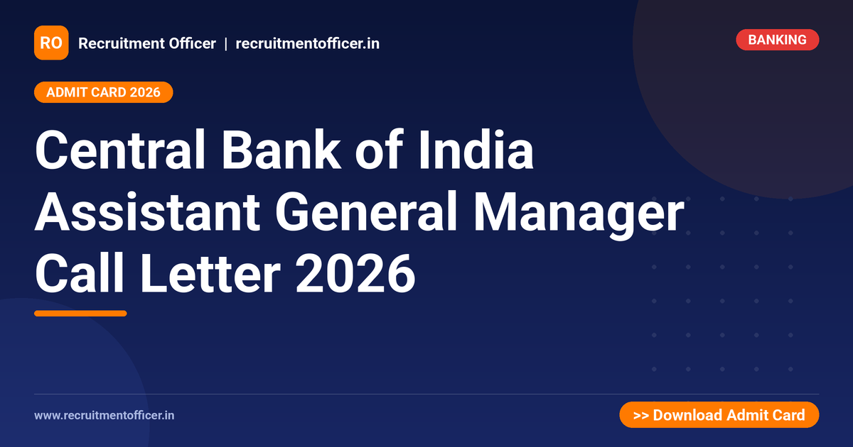 Central Bank of India Assistant General Manager Call Letter 2026 - NRAI nrai.in