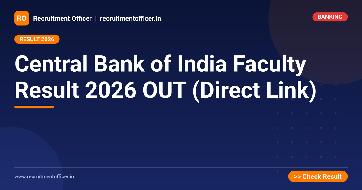 Central Bank of India Faculty Result 2026 OUT (Direct Link) 1 Central Bank of India Faculty Result 2026 OUT (Direct Link) - NRAI nrai.in