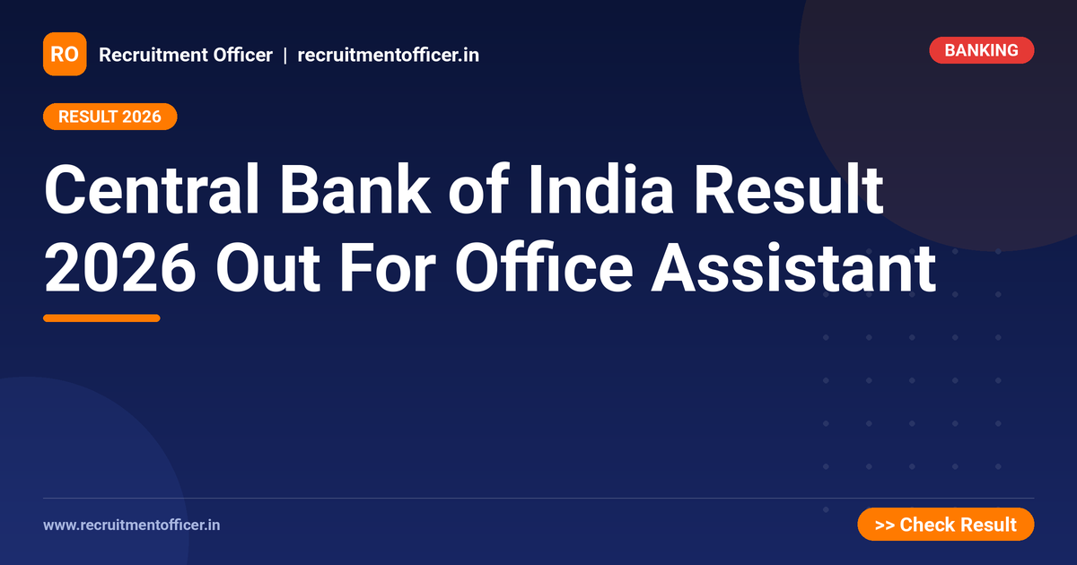 Central Bank of India Result 2026 Out For Office Assistant 1 Central Bank of India Result 2026 Out For Office Assistant - NRAI nrai.in