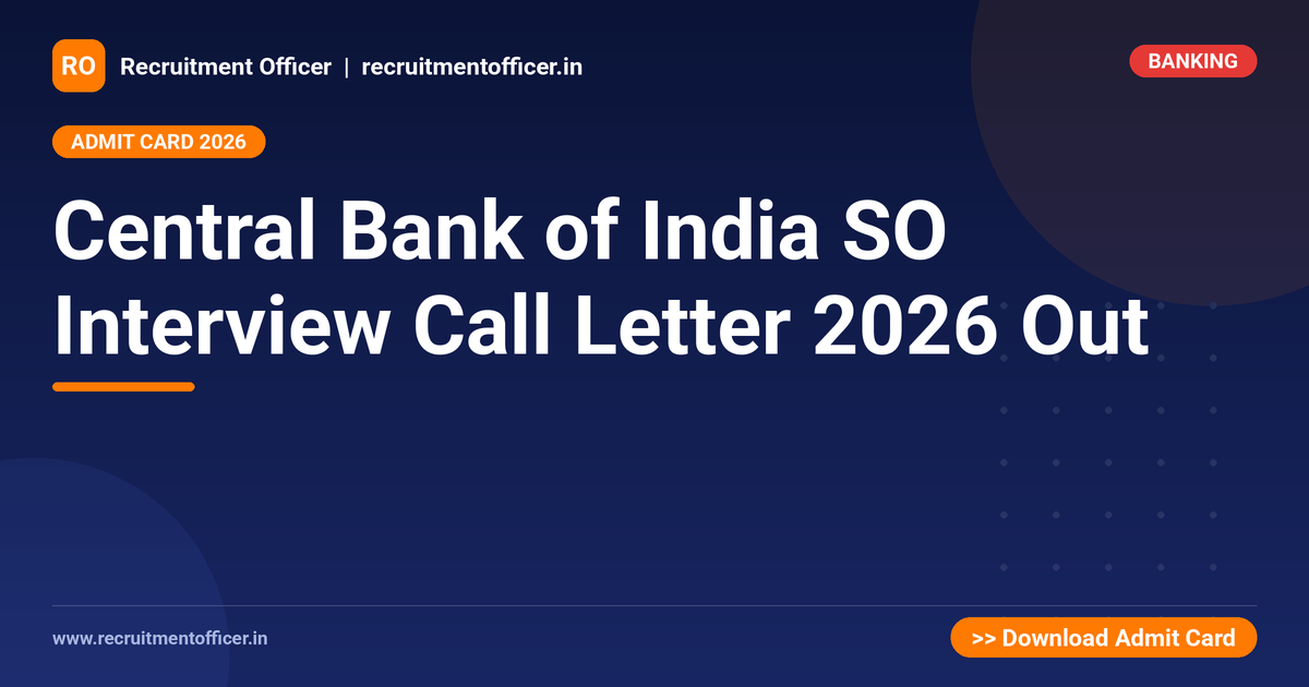 Central Bank of India SO Interview Call Letter 2026 Out - NRAI nrai.in