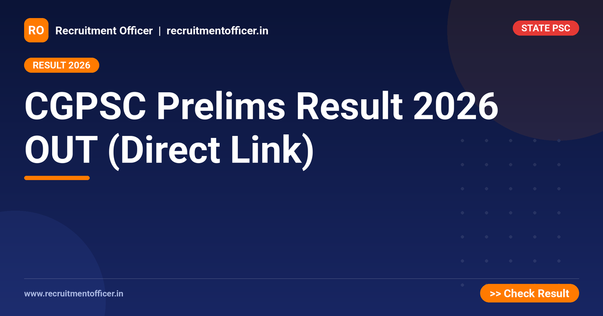 CGPSC Prelims Result 2026 OUT (Direct Link) 1 CGPSC Prelims Result 2026 OUT (Direct Link) - NRAI nrai.in