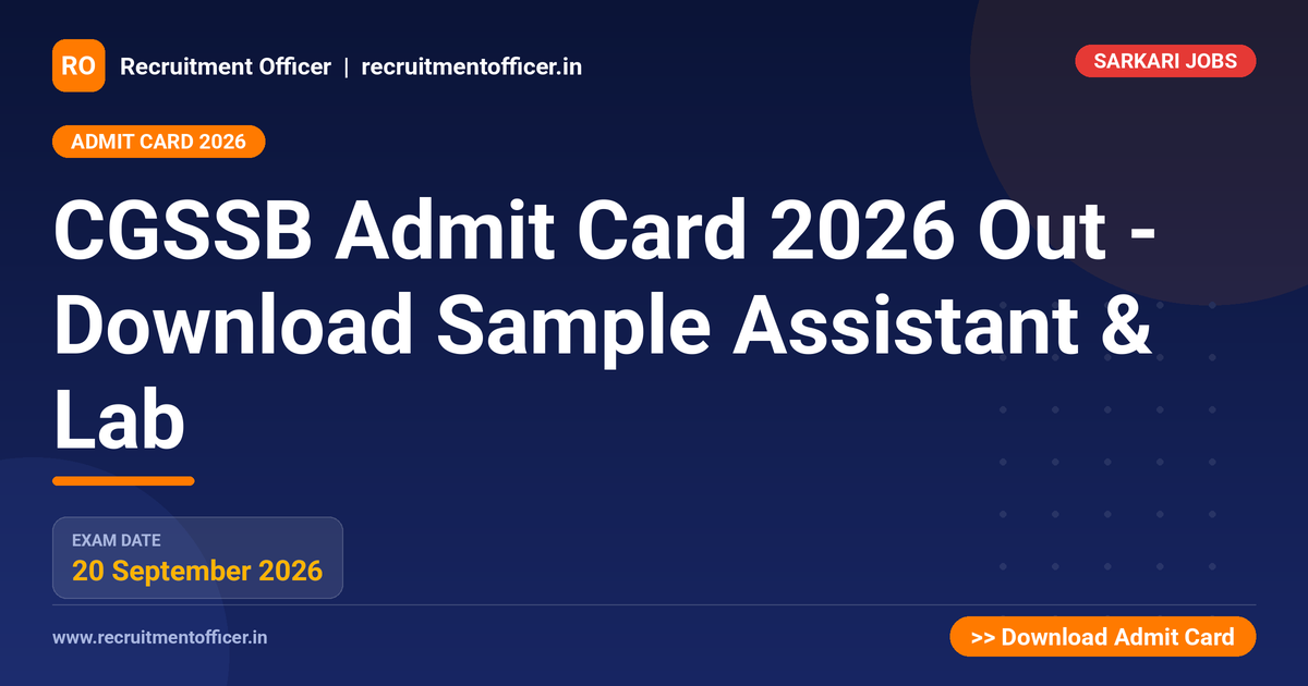 CGSSB Admit Card 2026 Out - Download Sample Assistant & Lab 1 CGSSB Admit Card 2026 Out - Download Sample Assistant & Lab - NRAI nrai.in