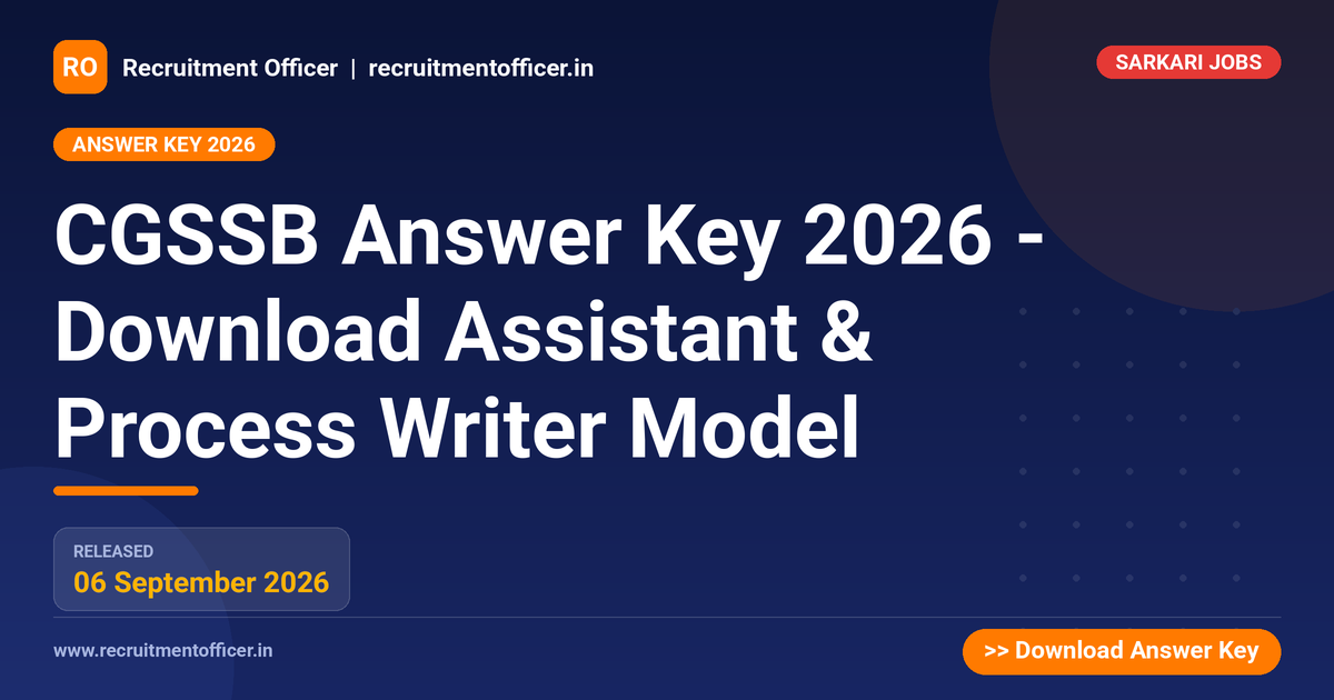 CGSSB Answer Key 2026 - Download Assistant & Process Writer Model 1 CGSSB Answer Key 2026 - Download Assistant & Process Writer Model - NRAI nrai.in