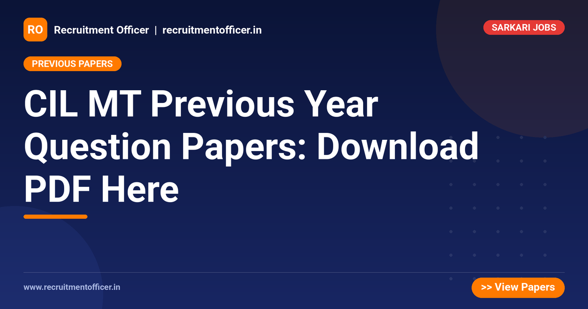 CIL MT Previous Year Question Papers: Download PDF Here 1 CIL MT Previous Year Question Papers: Download PDF Here - NRAI nrai.in