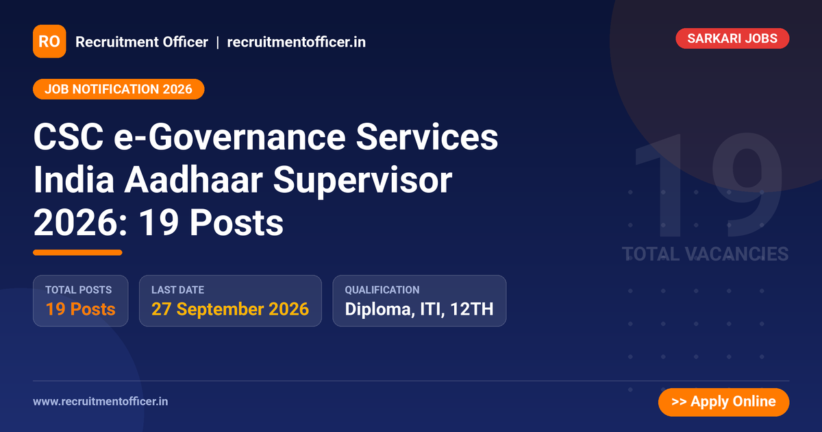 CSC e-Governance Services India Aadhaar Supervisor 2026: 19 Posts 1 CSC e-Governance Services India Aadhaar Supervisor 2026: 19 Posts - NRAI nrai.in