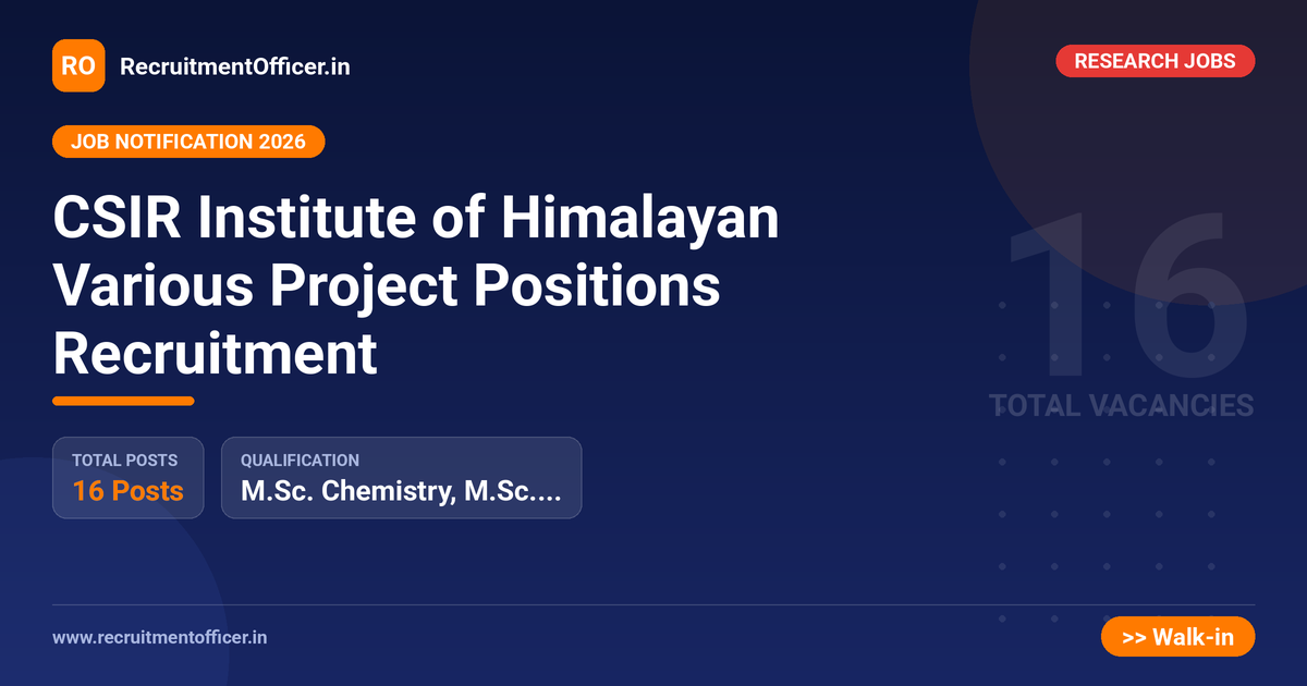 CSIR Institute of Himalayan Various Project Positions Recruitment - RecruitmentOfficer.in