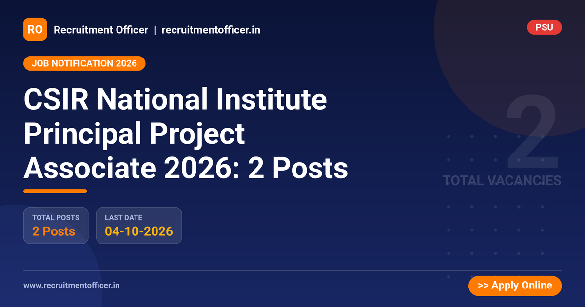CSIR National Institute Principal Project Associate 2026: 2 Posts - NRAI nrai.in