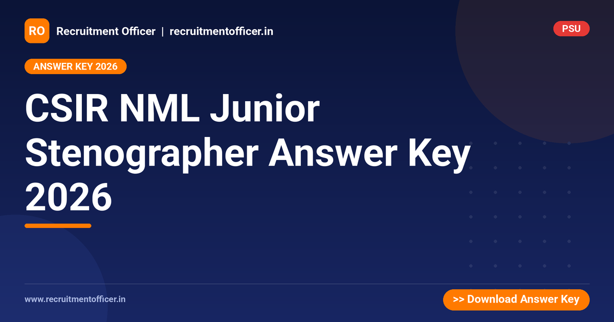 CSIR NML Junior Stenographer Answer Key 2026 1 CSIR NML Junior Stenographer Answer Key 2026 - NRAI nrai.in