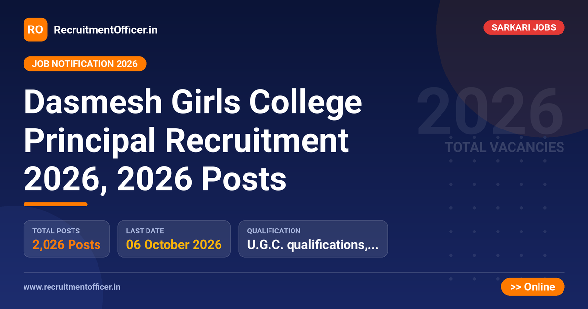 Dasmesh Girls College Principal Recruitment 2026, 2026 Posts 1 Dasmesh Girls College Principal Recruitment 2026, 2026 Posts - RecruitmentOfficer.in