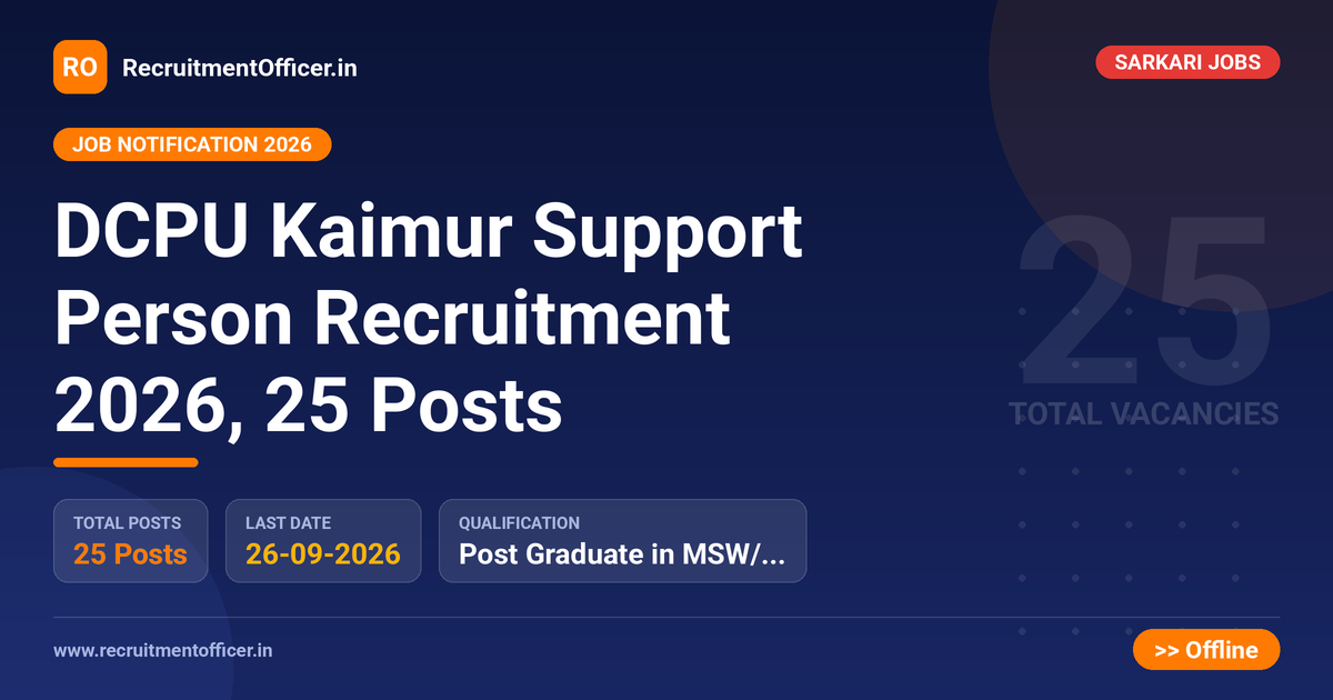 DCPU Kaimur Support Person Recruitment 2026, 25 Posts 1 DCPU Kaimur Support Person Recruitment 2026, 25 Posts - RecruitmentOfficer.in