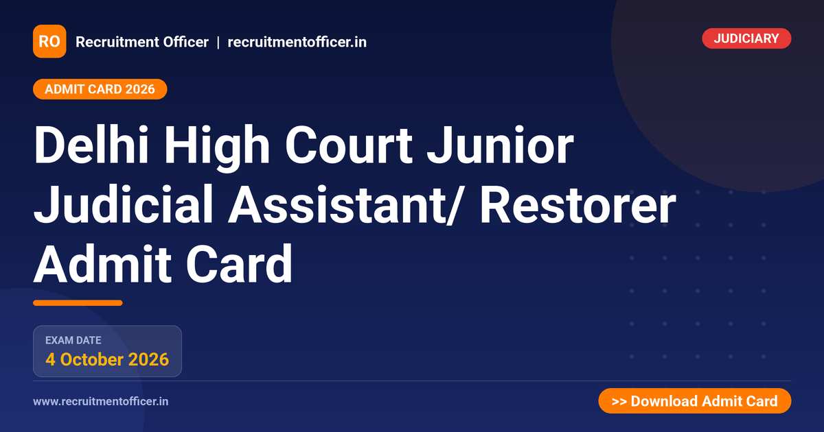 Delhi High Court Junior Judicial Assistant/ Restorer Admit Card 1 Delhi High Court Junior Judicial Assistant/ Restorer Admit Card - NRAI nrai.in